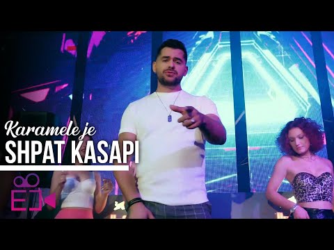 Shpat Kasapi - Karamele je