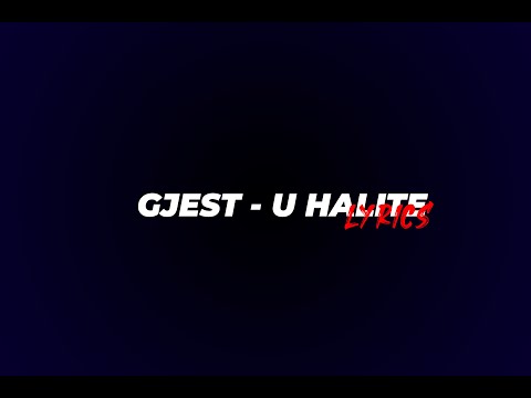 Gjesti - U halite -LIVE