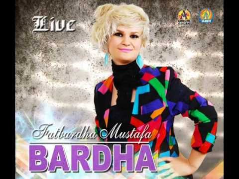 Fatbardha Mustafa (Bardha) - Ke Hyre Thelle Ne Shp