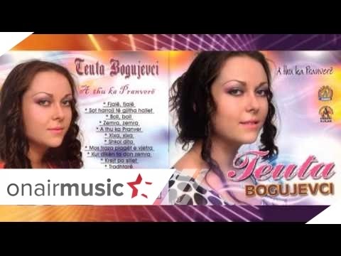  Teuta Bugujevci - Zemera Zemera 2o