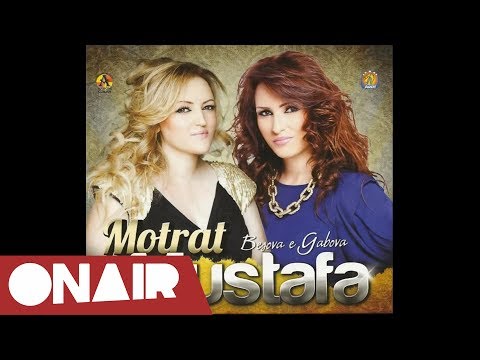 Motrat Mustafa - Se je ner unaze 