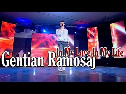 Gentian Ramosaj - In my love in my life