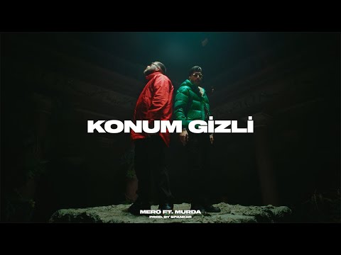 MERO x Murda - Konum Gizli