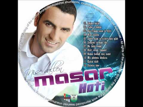 Masar Hoti - Valle e bukur