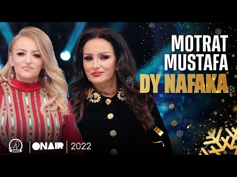 Motrat Mustafa- Dy nafaka