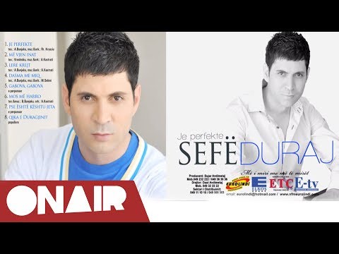 Sef Duraj - Pse esht keshtu jeta 