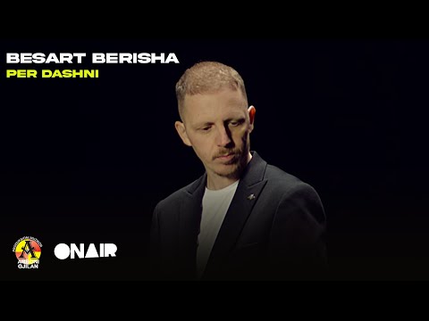 Besart Berisha - Per dashni