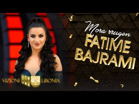 Fatmire Bajrami - Mora rrugen