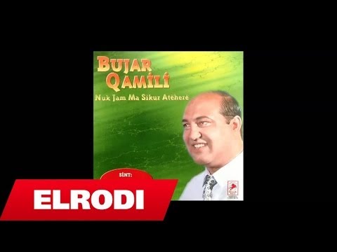 BUJAR QAMILI - fat i zi