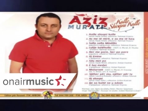 Aziz Murati - Lulija bel holla 