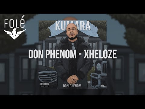 Don Phenom - Xheloze