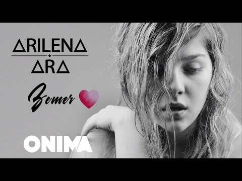 Arilena Ara - Zemer