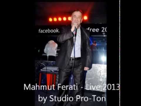 Mahmut Ferati - Oj dora me ken (Live )