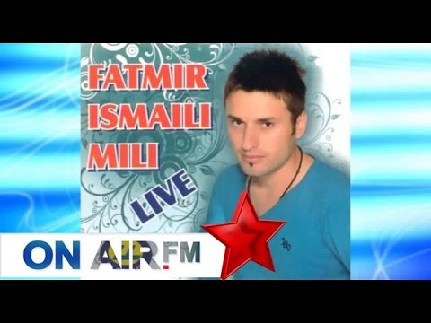  Fatmir Ismaili - Oj lulie 