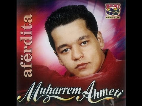 Muharrem Ahmeti - Aferdita