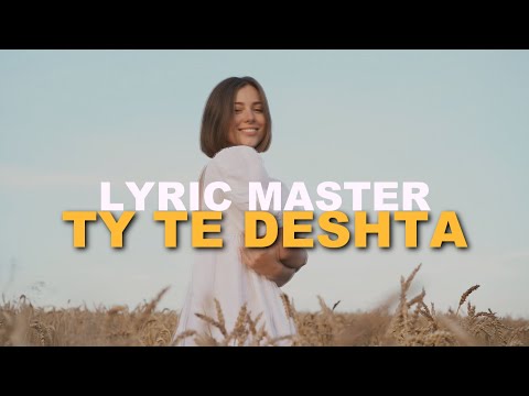 Lyric Master - Ty te deshta