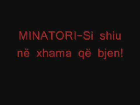 Minatori - Si Shiu Ne Xhama Kur Bjen