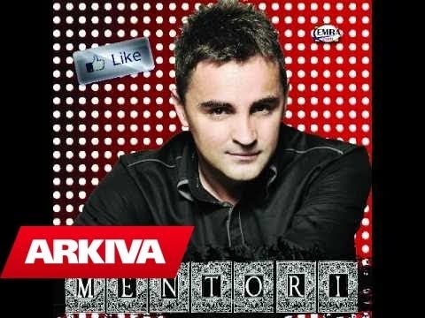 Mentor Kurtishi - Te ka lali 