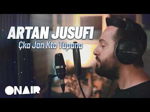 ARTAN JUSUFI - Qka Jan Kto Tupana