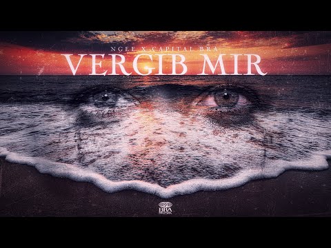 NGEE ft. CAPITAL BRA - VERGIB MIR