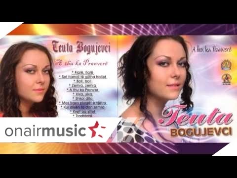  Teuta Bugujevci - Fjal Fjal 2o