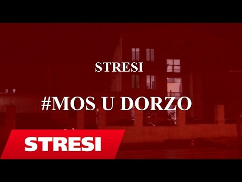 Stresi - Mos u dorzo