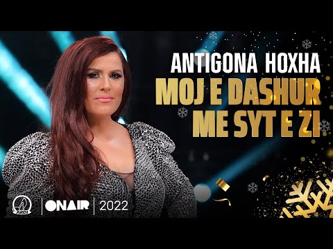 Antigona Hoxha - Moj e dashur me syt e zi