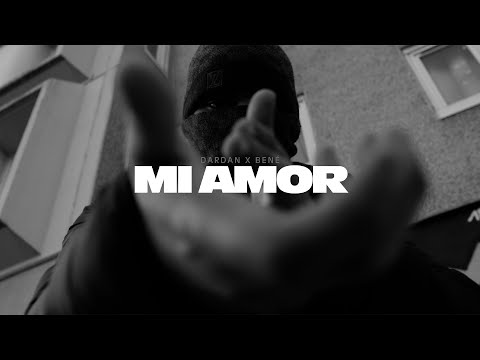 DARDAN x BENE - MI AMOR