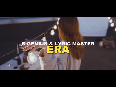 B Genius x Lyric Master - Era