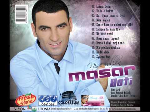 Masar Hoti - Sonte kam ra n dert moj qike