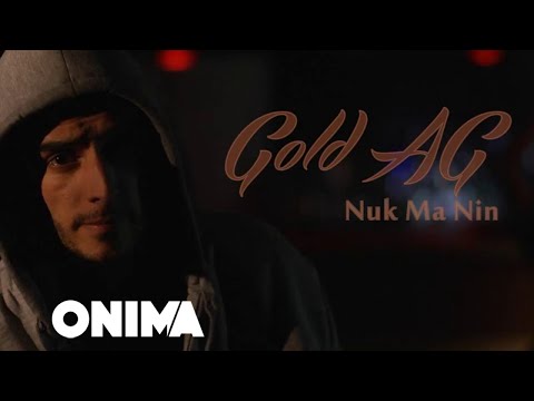 Gold AG - Nuk ma nin 