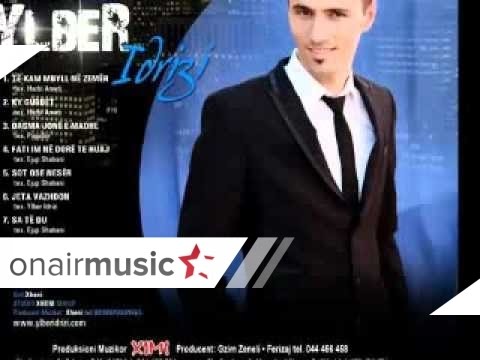  Ylber Idrizi - Sot ose neser