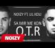 Noizy ft Lil Koli - Sa Mir Me Kon OTR 