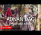 Adnan Daci - Hajde qika e babes