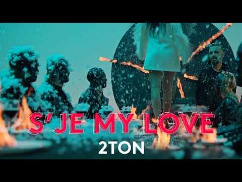 2TON - Sje my love