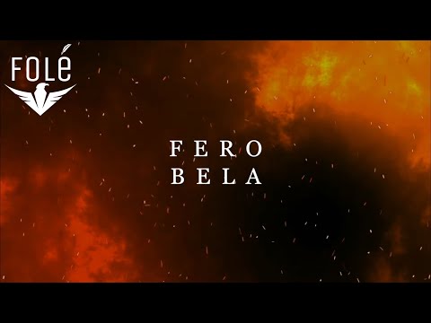 Fero - Bela