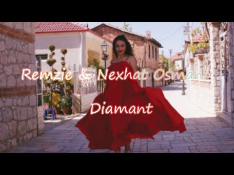 Remzie ft Nexhat Osmani - Diamant