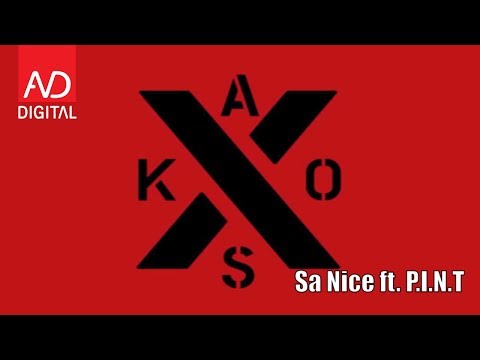 Kaos ft PINT - Sa Nice 
