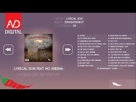 Lyrical Son feat MC Kresha - Qoni Durt Nalt Krejt 