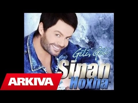 Sinan Hoxha - Qaj me Lot 