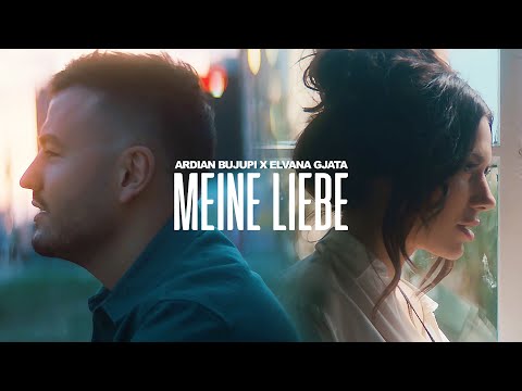 Ardian Bujupi ft. Elvana Gjata - MEINE LIEBE