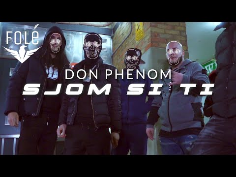 Don Phenom - Sjom Si Ti