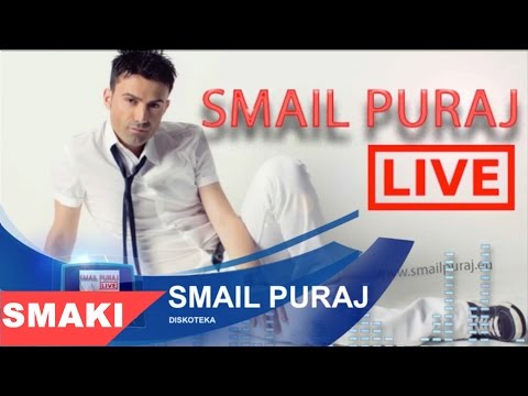 Smail Puraj - Diskoteka 