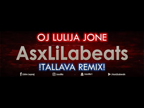 AsxLiLabeats - Oj Lulia Jone