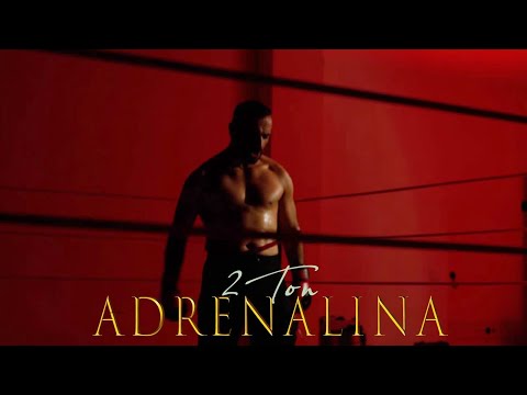 2TON - ADRENALINA